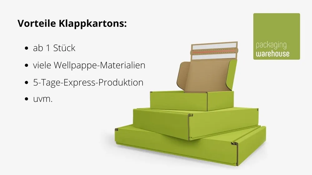 Vorteile unserer Klappkartons Vorteile unserer Klappkartons